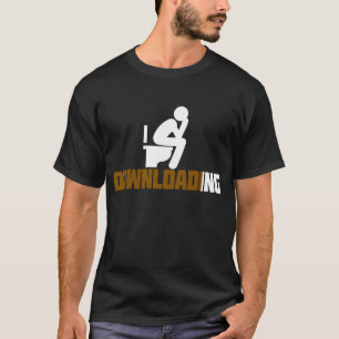 T-shirt Téléchargement - Toilettes sarcastiques drôles en