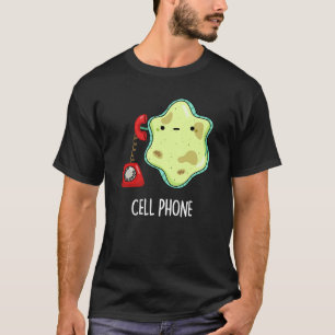 T-shirt Téléphone cellulaire drôle Biologie Science Pun Da