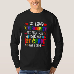 T-shirt Tellement de fin d'études à la maternelle regardez
