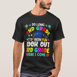 T-shirt Tellement long 2e année d'études diplômés Enseigna
