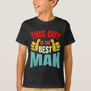 T-shirt Témoignage de mariage Garçons d'honneur Drôle de B