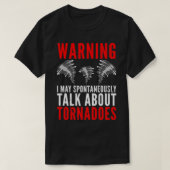 T-shirt Tempête Chaser Météorologiste Funny Storm Chasing  (Design devant)