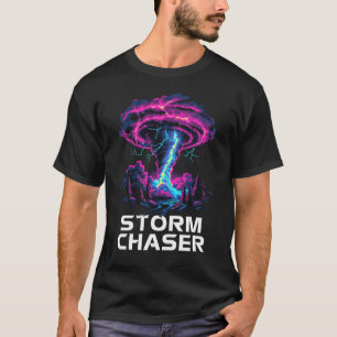 T-shirt Tempête Chasing Tornado Chaser Météorologiste Mete