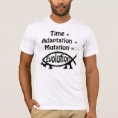 T-shirt Temps + Adaptation + Mutation = évolution (Devant)