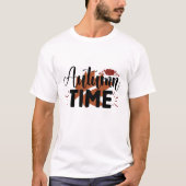 T-shirt Temps d'automne - Automne (Devant)
