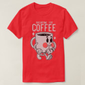 T-shirt Temps de pause pour le café (Design devant)