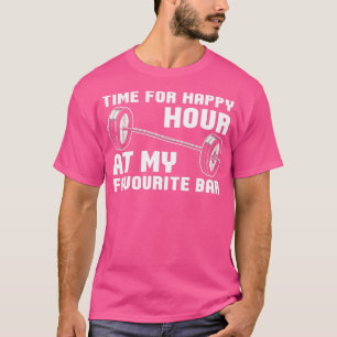 T-shirt Temps De Poids Pour Bonne Heure À Mon Favori