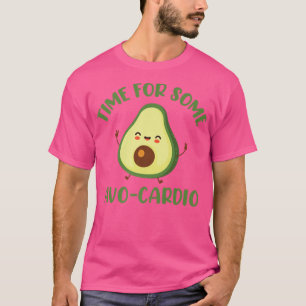 T-shirt Temps Drôle Pour Certains Avo-Cardio Avocado Exerc