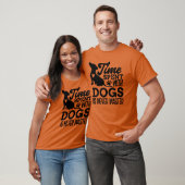 T-shirt Temps passé avec des chiens amis famille (Unisexe)