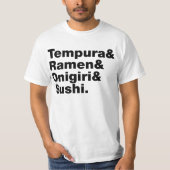 T-shirt Tempura & Ramen & Onigiri & Sushi. (Devant)