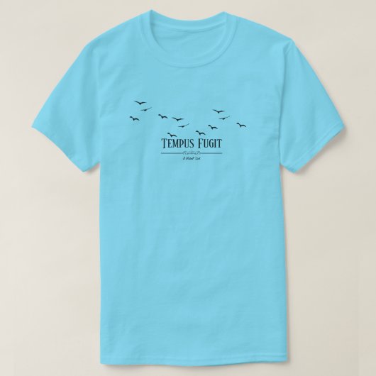 T-shirt Tempus Fugit - Une chemise MisterP (Design devant)