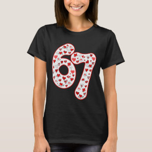 T-shirt Tendance 6 7 Meme Six Sept Saint-Valentin 6 7