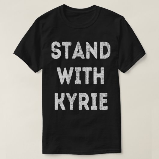 T-shirt Tenez-Vous Compte De La Tendance De Kyrie (Design devant)