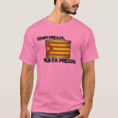 T-shirt Tenim pressa, molta pressa ! (Devant)