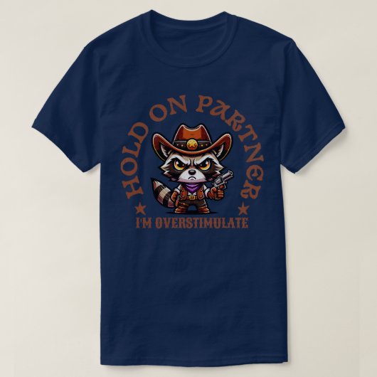 T-shirt tenir sur le partenaire im trop stimulé cowboy en  (Design devant)