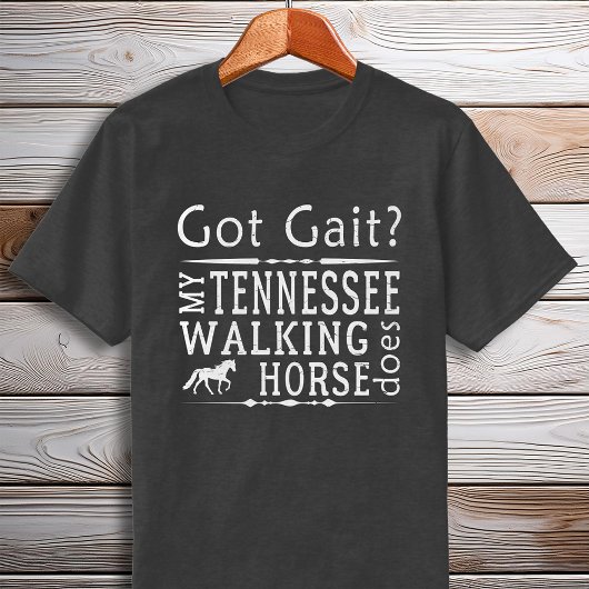 T-shirt Tennessee Walking Horse Obtient Atteint