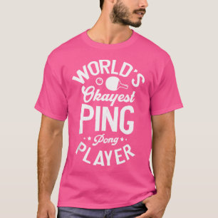 T-shirt Tennis De Table Du Joueur De Ping-Pong Okayest