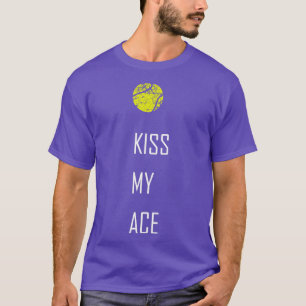 T-shirt Tennis Kiss My Ace Funny Cute Sports Gift