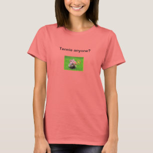 T-shirt Tennis n'importe qui ?