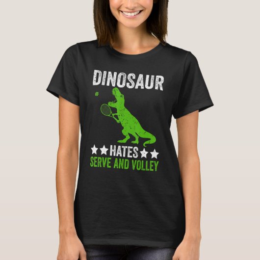 T-shirt Tennis player Dinosaur hates Serve and volley (Devant)