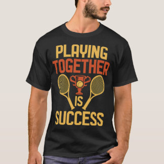 T-shirt Tennis Player Gift Tennis Team funny tennis hobby 