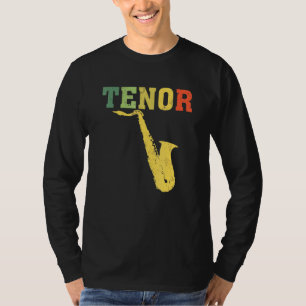 T-shirt Tenor Saxophone Player Jazz
