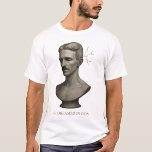 T-shirt TENSION DE LA PENSÉE – Il rêvait en volts
