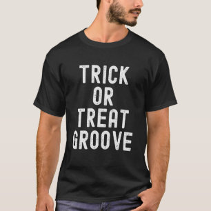 T-shirt Tenue de fête Halloween Lazy Trick Or Treat Groove