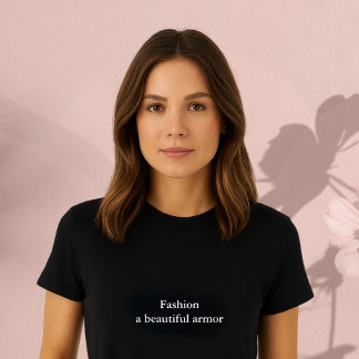 T-shirt tenue esthétique citation Mode : une belle armure