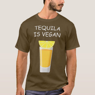 T-shirt Tequila Est Végétarien Végétarien Amateur De Végét