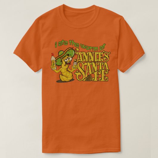 T-shirt Tequila I Ate The Worm at Annies Père Noël Fe 1974 (Design devant)