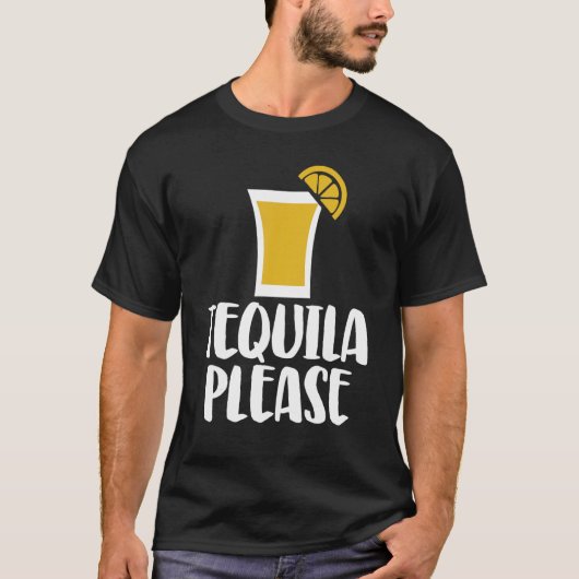 T-shirt Tequila Please Women Love Drink Cocktail (Devant)