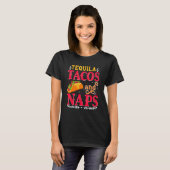 T-shirt Tequila Tacos Et Naps (Devant entier)