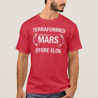 T-shirt Terraforme Mars avant Elon Funny jeu de société