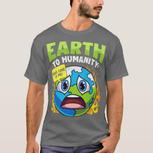 T-shirt Terre À L'Humanité Prenez Soin De Moi Changement C