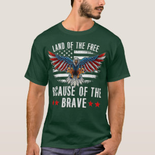 T-shirt Terre des Libres à cause de la Brave Memorial Day