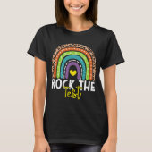 T-shirt Test Day Rock The Test Rainbow Teacher Test Day (Devant)