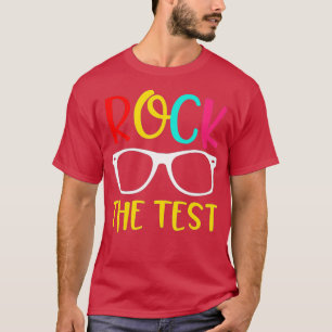 T-shirt Test Day Rock The Test Teacher Test Day
