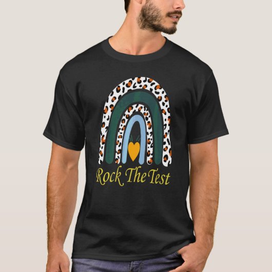 T-shirt Test Day Rock The Test Teacher Test Day Rainbow (Devant)