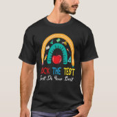 T-shirt Test Day Rock The Test Teacher Test Day Rainbow (Devant)