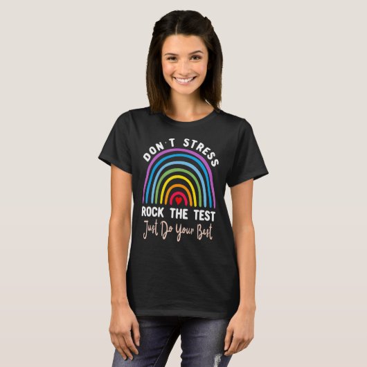T-shirt Test Day Rock The Test Teacher Test Day Rainbow (Devant entier)
