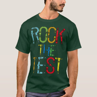 T-shirt Test Day Rock The Test Teacher Testing Day Funny T