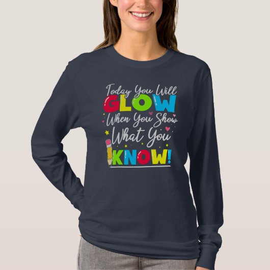 T-shirt Test Day Teacher Afficher Ce Que Vous Connaissez T (Devant)