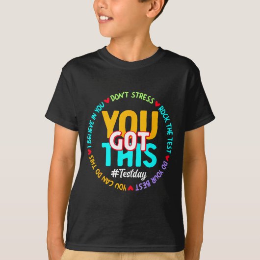 T-shirt Test Day You Got This - Funny Motivation Teacher S (Devant)