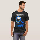 T-shirt Test de pénétration Hacking éthique et Cyber Secur (Devant entier)