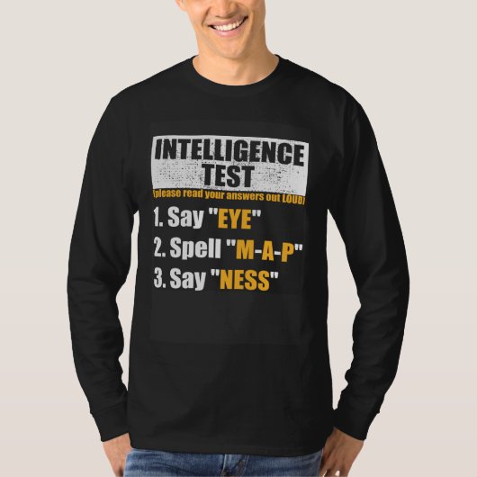 T-shirt Test d'intelligence dicte Eye M A P Ness Blague de (Devant)
