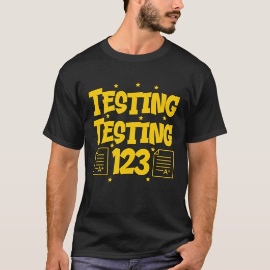T-shirt Test Test 123 Joli Jour de Test Enseignant (Devant)