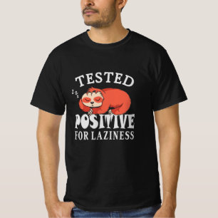 T-shirt Testé positif pour la paresse Sloth