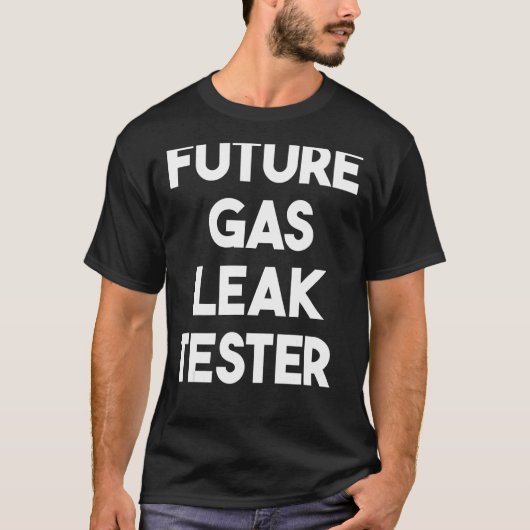 T-shirt Tester de fuite future de gaz (Devant)