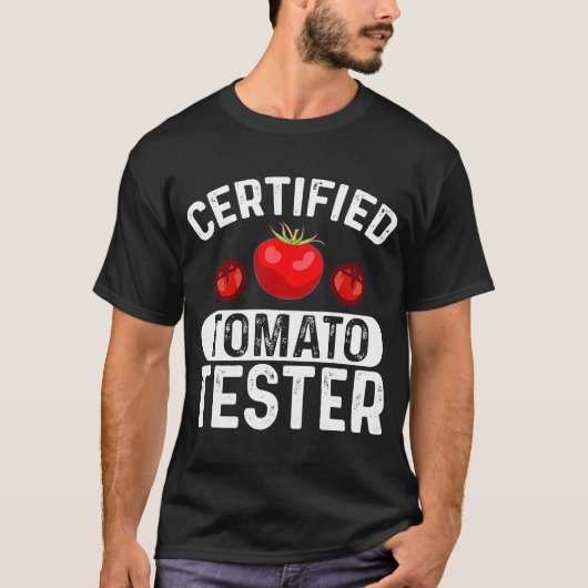 T-shirt Tester de tomate certifié I Tomato (Devant)